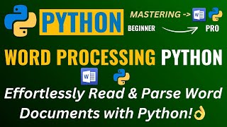 WORD FILE PROCESSING WITH PYTHON LIKE A PRO 👍 SIMPLE PYTHON TUTORIAL FOR BEGINNERS!!👌