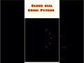 Clock Dial using Python Turtle 🐢#python #youtubeshorts #shorts