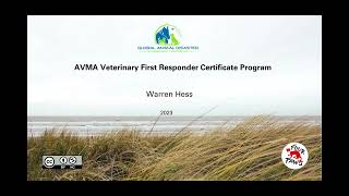 Session E: AVMA Veterinary First Responder Certificate Program