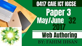 IGCSE ICT 0417/P32/2017 May - June ( Web page)
