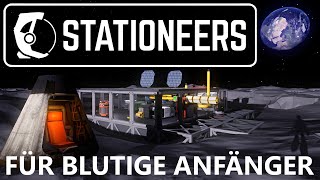 Stationeers für blutige Anfänger: Vom Überleben auf dem Mond zu programmierter Basis in 7 Stunden