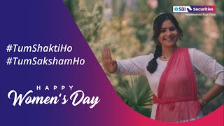 Happy Women’s Day | #TumShaktiHoTumSakshamHo | Empower Yourself this Women’s Day