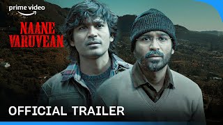 Naane Varuvean -  Trailer | Dhanush | K. Selvaraghavan | Kalaippuli S. Thanu