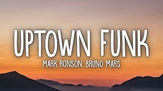 Mark Ronson - Uptown Funk Lyrics Ft Bruno Mars