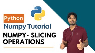 5. Numpy- Slicing Operations | CloudyML