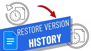How To Recover or Restore A Previous Document With Version History in google docs
