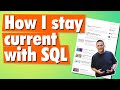 How I Continuously Learn SQL Server