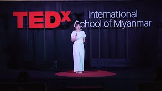 High Expectation Life of a Rich Kid  | Victoria Aye Thida Aung | TEDxInternationalSchoolofMyanmar
