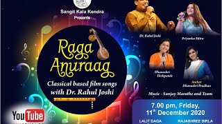 Raga Anuraag,Classical Based Film Songs.