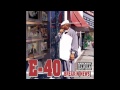 E 40   I Got Dat Work feat  Turf Talk