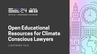 Open Educational Resources for Climate Conscious Lawyers