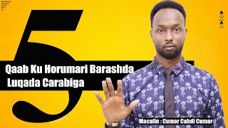 5 Qaab ku Horumari Barashada Luqada Carabiga  | Macalin Cumar Cabdi Cumar