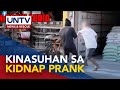 Vloggers na Tukomi brothers, kinasuhan ng isang pulis kaugnay ng ginawang kidnap prank