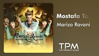 Mostafa Taghvaei - Marizo Ravani Persian Music || مصطفی تقوایی - آهنگ فارسی مریض و روانی