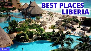 10 Best Places to Visit in Liberia