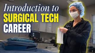Surgical Technologists: Everything You Need to Know