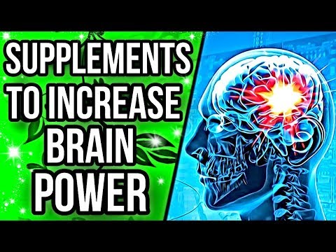 Top 5 Supplements for INCREASING BRAIN POWER! Top 5 Supplements for INCREASING BRAIN POWER!