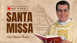 SANTA MISSA|2ºDIA CERCO JERICÓ [14/01/2025] - PADRE CHRYSTIAN SHANKAR