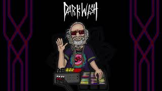 Dark Wish: Keep Dark and FullPower Psychedelic [FULL ALBUM] #darkpsy