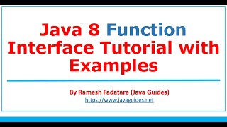 Java 8 Function Interface Tutorial with Examples | Lambda Expression