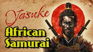 Yasuke: The African Samurai