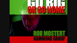 Rob Mostert Hammond Group - I Keep You Beside Me (Ti Tengo Accanto A Me)