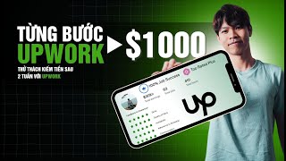 Learn Upwork 2025 and Make Money Online for Beginners (Full +7 Languages Detailed Guide A-Z)