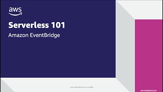 Serverless 101: Amazon EventBridge