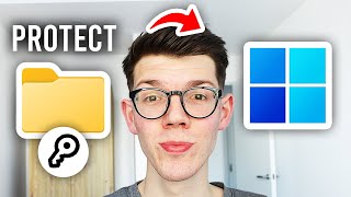 How To Password Protect A Folder In Windows 11 - Full Guide