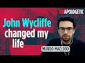 How John Wycliffe impacted my life | Murdo MacLeod | Unapologetic