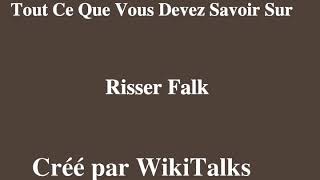 Risser Falk