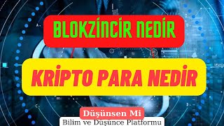 Blokzincir teknolojisi nedir ? / Kripto para nedir ? / Öğretim görevlisi Tansel Kaya #bitcoin