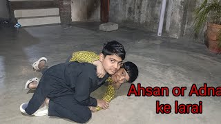 Ahsan or Adnan ke larai 🤣😂😂