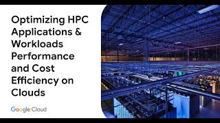 Optimizing HPC Applications & Workloads Performance and Cost Efficiency on Clouds