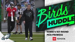 How Howie works wonders with future 1st-round picks | Birds Huddle