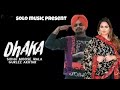 dhakka sidhu moosewala afsana khan byg bird sada chalda aa dhaka asi ta karde ree music