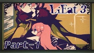 LiEat 3 | Part - 1 | A Phantom Thief?