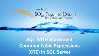 SQL With - How to Use the With (CTE) Statement in SQL Server - Quick Tips Ep35