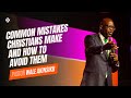 Common Mistakes Christians Make and How to Avoid Them | Pastor Wale Akinsiku | House of Praise