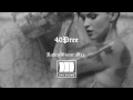 40Pree ~ OVO Sound Radio Guest Mix Ft. Drake , Rio Pourcel , Matt Reed & More