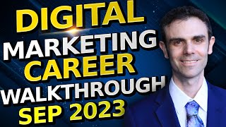 Digital Marketing Career Walkthrough September 2023