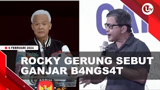 ROCKY GERUNG NILAI GANJAR BAWA KEANGKUHAN DALAM DEBAT CAPRES | U-NEWS