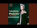 Phakama (Extended)