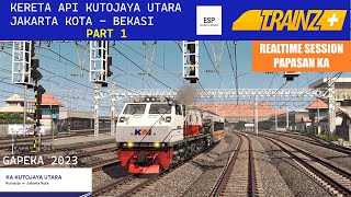 1. KERETA API KUTOJAYA UTARA | JAKARTA KOTA - BEKASI | PART 1 | TRAINZ SIMULATOR 2022+ INDONESIA