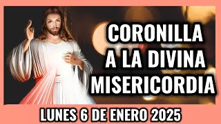 Coronilla a la Divina Misericordia de Hoy. Lunes 6 de Enero 2025 - Misericordia