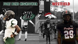 6A HOUSTON BRAGGING RIGHTS Fort Bend Hightower vs Westfield 2024 Texas High School Football #txhsfb