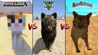 MINECRAFT CAT VS GTA 5 CAT VS GTA SAN ANDREAS CAT - WHO IS BEST?