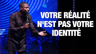 Votre Réalité N'est Pas Votre Identité | Bishop Gregory Toussaint