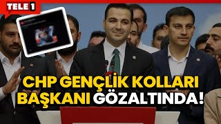 #SONDAKİKA CHP Gençlik Kolları Başkanı Cem Aydın gözaltında! Sebebi belli oldu