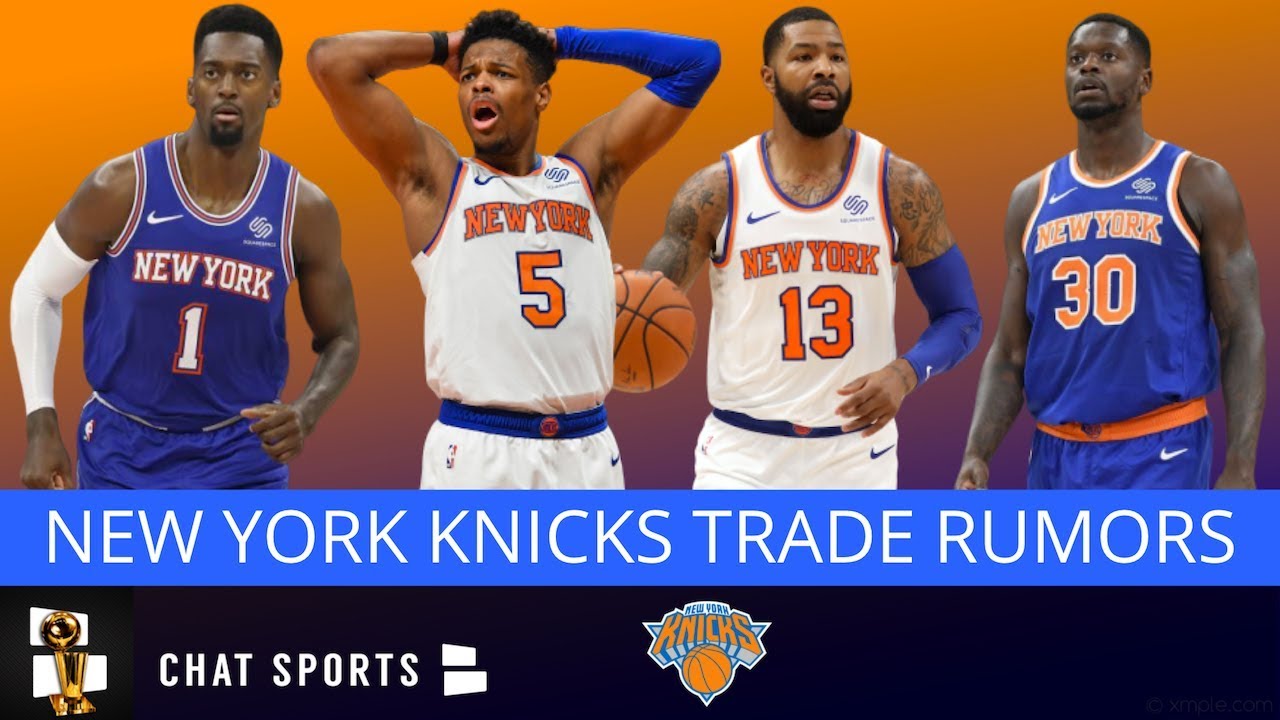 Knicks Trade Rumors: 4 Players The Knicks Could Trade Before NBA Trade ...